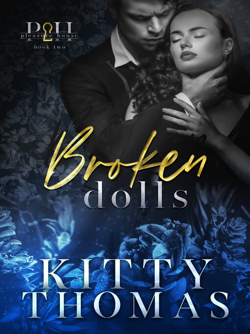 Title details for Broken Dolls by Kitty Thomas - Available